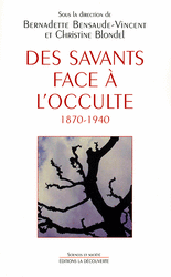Des savants face &agrave; l'occulte