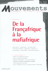 De la Fran&ccedil;afrique &agrave; la mafiafrique