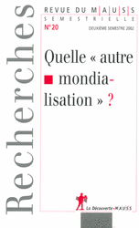Quelle &laquo; autre mondialisation &raquo; ?