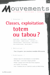 Classes, exploitation : totem ou tabou ?
