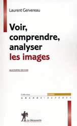 Voir, comprendre, analyser les images