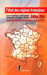 L'&eacute;tat des r&eacute;gions fran&ccedil;aises 2004