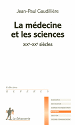 La m&eacute;decine et les sciences