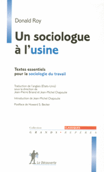 Un sociologue &agrave; l'usine
