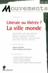 Lib&eacute;rale ou lib&eacute;r&eacute;e ? La ville monde