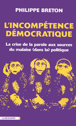 L'incomp&eacute;tence d&eacute;mocratique