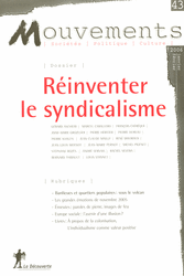 R&eacute;inventer le syndicalisme  