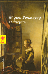 La fragilit&eacute;