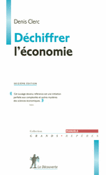 D&eacute;chiffrer l'&eacute;conomie