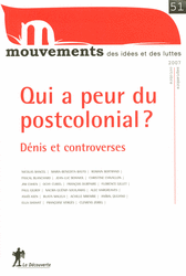 Qui a peur du postcolonial ?