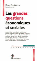 Les grandes questions &eacute;conomiques et sociales