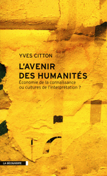 L'avenir des Humanit&eacute;s