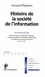 Histoire de la soci&eacute;t&eacute; de l'information