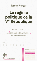  Le r&eacute;gime politique de la V<sup>e</sup> R&eacute;publique
