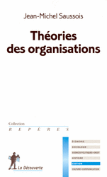 Th&eacute;ories des organisations