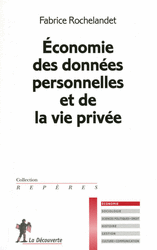 &Eacute;conomie des donn&eacute;es personnelles et de la vie priv&eacute;e