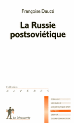 La Russie postsovi&eacute;tique