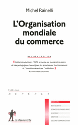 L'Organisation mondiale du commerce