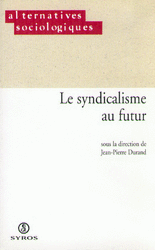 Le syndicalisme au futur