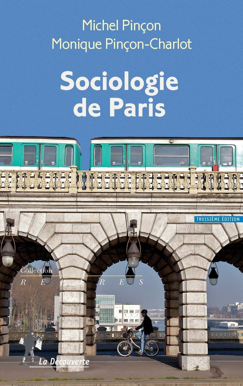Afbeeldingsresultaat voor sociologie de paris pinçon charlot