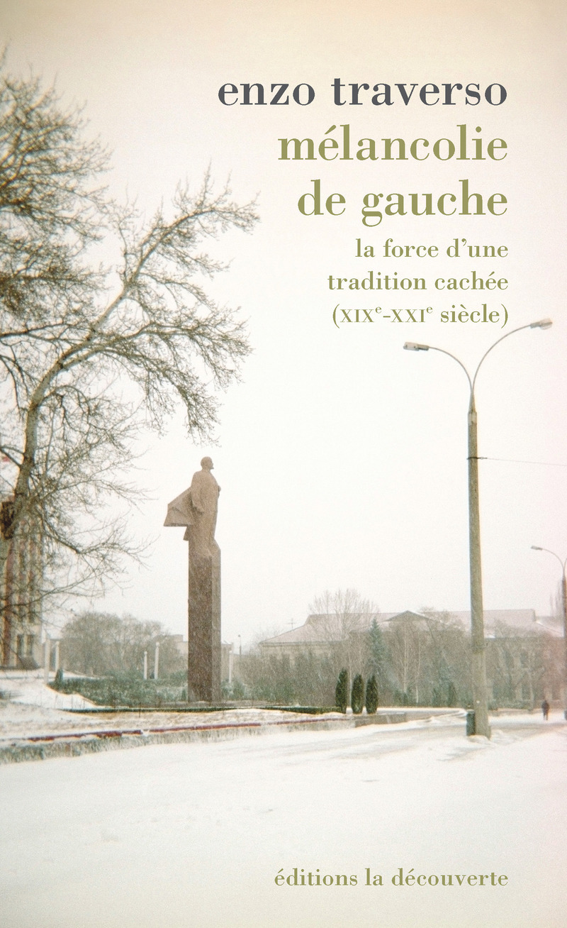 "Mélancolie de gauche (...)", l