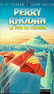 LE PRIX DU POUVOIR - PERRY RHODAN Tome 37