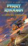 LA CASTE DES CHERCHEURS - PERRY RHODAN Tome 161
