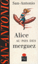 ALICE AU PAYS DES MERGUEZ