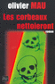 LES CORBEAUX NETTOIERONT