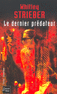 LE DERNIER PR�DATEUR