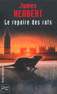 LE REPAIRE DES RATS