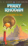LA GUERRE DU GEL - PERRY RHODAN Tome 91
