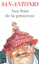 AUX FRAIS DE LA PRINCESSE