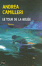 LE TOUR DE LA BOU�E