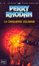 LA CINQUI�ME COLONNE - PERRY RHODAN Tome 99