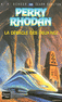 LA D�B�CLE DES DEUX-NEZ - PERRY RHODAN Tome 105