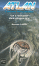 LA CROISADE DES DISSOCI�S Atlan
