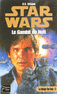 LA TRILOGIE DE YAN SOLO