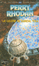LA COL�RE DE SANDAL TOLK - PERRY RHODAN Tome 219