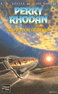 L'EXP�DITION DU GEVARI - PERRY RHODAN Tome 224