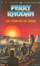 LES TEMPLES DE TARAK - PERRY RHODAN Tome 120
