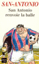 SAN-ANTONIO RENVOIE LA BALLE