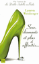 SEXE, DIAMANTS ET PLUS SI AFFINIT�S ...