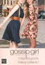 GOSSIP GIRL T15 C'est toujours mieux ailleurs !