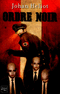 ORDRE NOIR