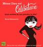 M�ME DIEU EST C�LIBATAIRE (alors arr�tez de me prendre la t�te!)