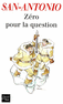 Z�RO POUR LA QUESTION