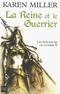 LES SEIGNEURS DE GUERRE - T2 La Reine et le Guerrier<BR>