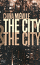 THE CITY & THE CITY