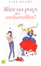 ALICE AU PAYS DES EMBROUILLES
